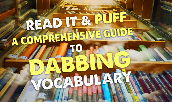 Lee It & Puff: Una Guía Completa del Vocabulario del Dabbing