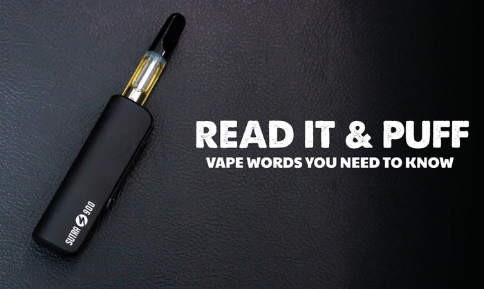 Léalo y sople: palabras de vapeo que necesita saber 